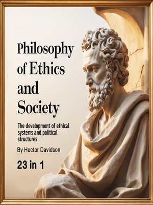 cover image of Philosophy of Ethics and Society
